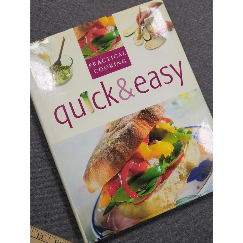 Quick and Easy Practical Cooking by Not‎ Available Vintage 2002 Hardcover